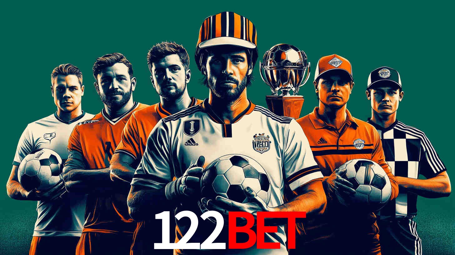 Apostas Esportivas na 122BET: Um Guia Completo